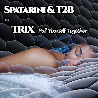 Pull Yourself Together by T2B