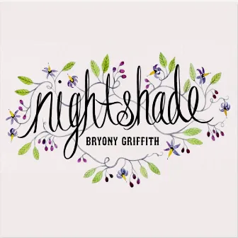 Nightshade by Bryony Griffith