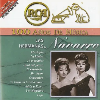 RCA 100 Años de Música by Las Hermanas Navarro