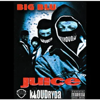 JUICE by Big Blu