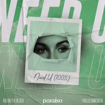 Need U (100%) by Yaelle Maessen