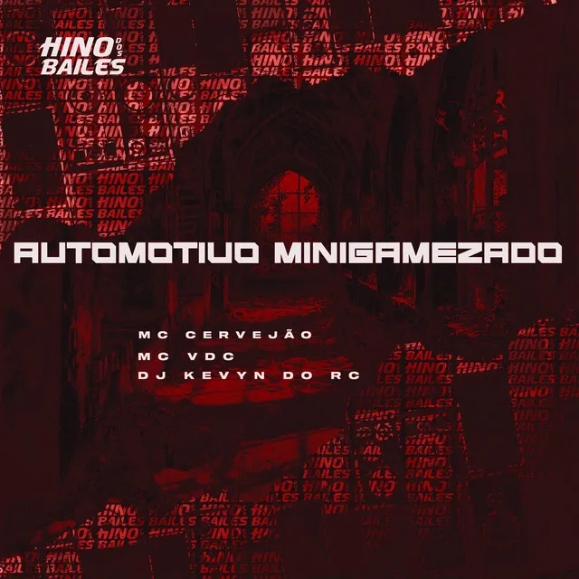 Automotivo Minigamezado