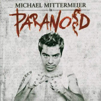 Paranoid by Michael Mittermeier