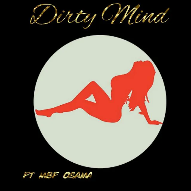 Dirty Mind Rmx