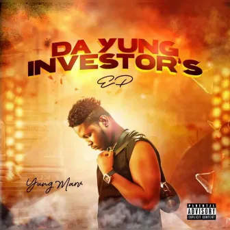 Da Yung Investors EP by Yung Marv