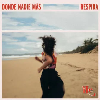 donde nadie más Respira by iLe