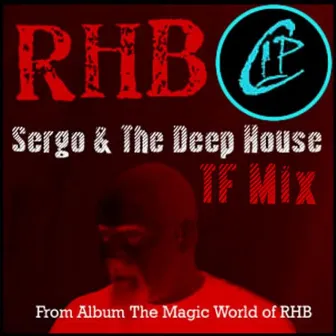 Sergo and the Deep House by Tenth Floor