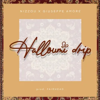 Halloumi Drip by Nizzou