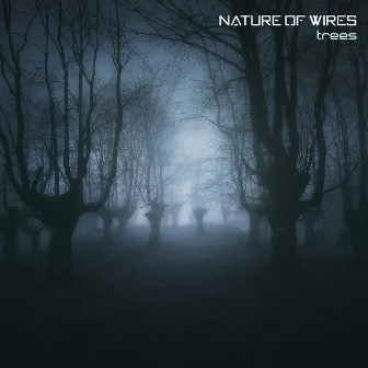 Trees by Nature of Wires