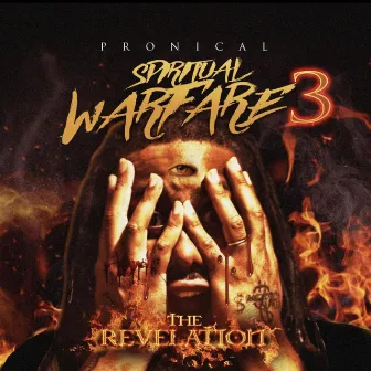 Spiritual Warfare 3 the Revelation by Pronical