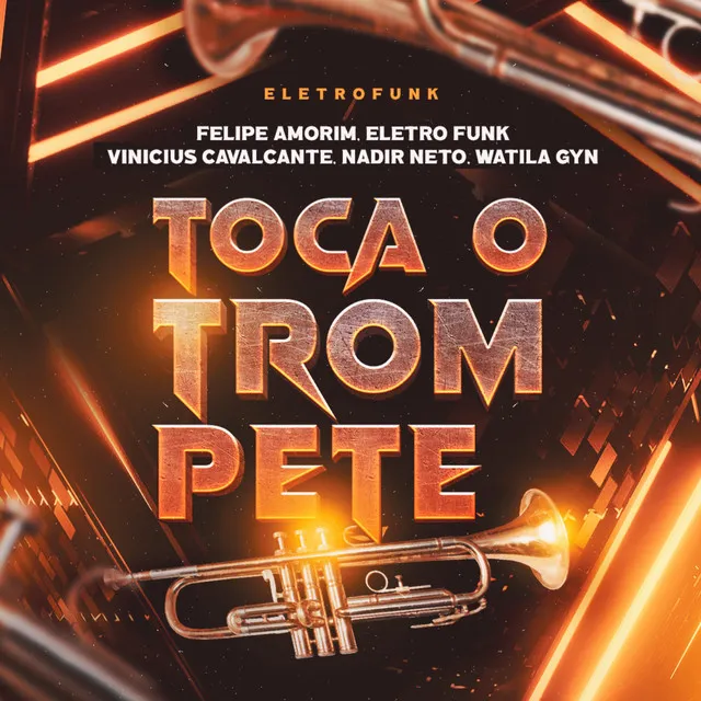 Toca o Trompete - Eletrofunk Remix