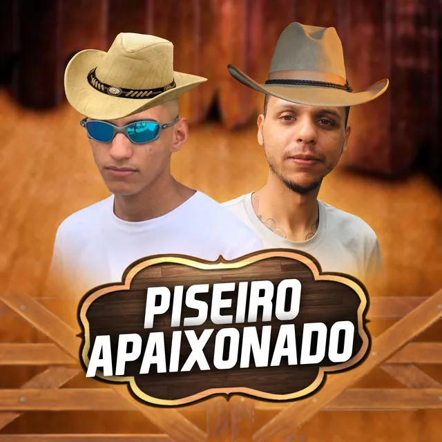 Piseiro Apaixonado