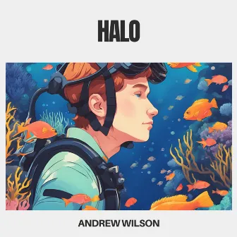 HALO by Andrew Wilson