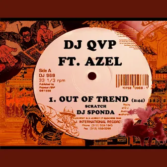 Out Of Trend by DJ QVP