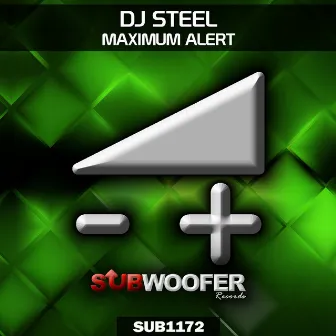 Maximum Alert by Dj Steel