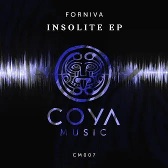 Insolite EP by Forniva