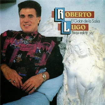 Aqui Estoy Yo by Roberto Lugo