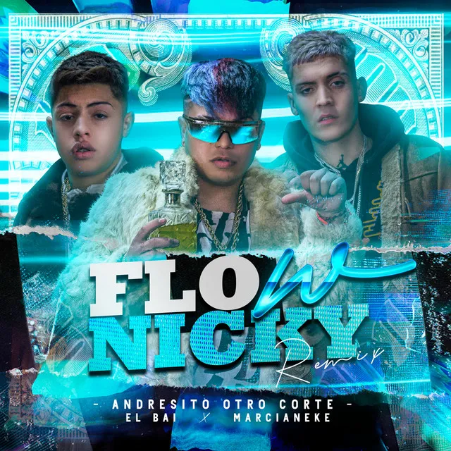 Flow Nicky - Remix