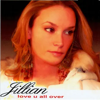 Love U All Over by Jillian