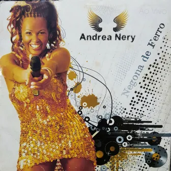 Negona de Ferro - ao Vivo by Andrea Nery