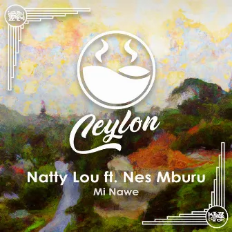 Mi Nawe by Natty Lou