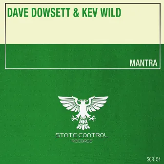 Mantra (Extended Mix) by Dave Dowsett