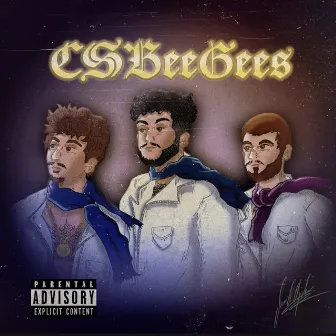 CSBeeGees by Big J Csb