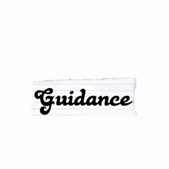 Guidance by D Will