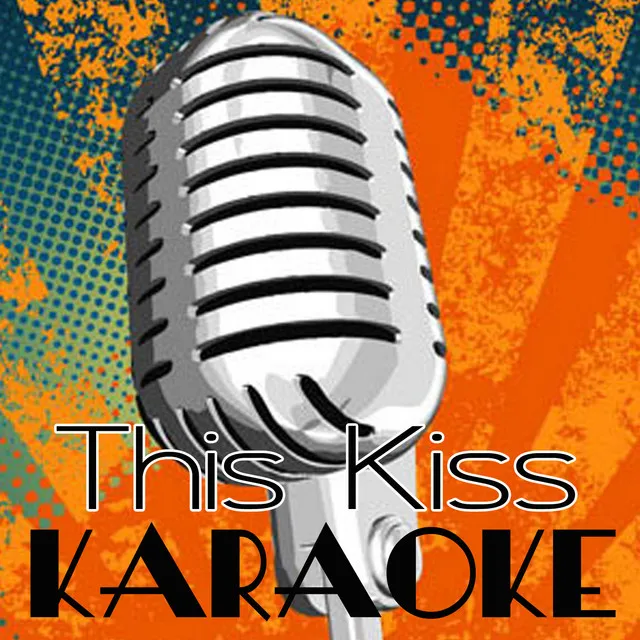 This Kiss (Karaoke Tribute to Carly Rae Jepson Instrumental)