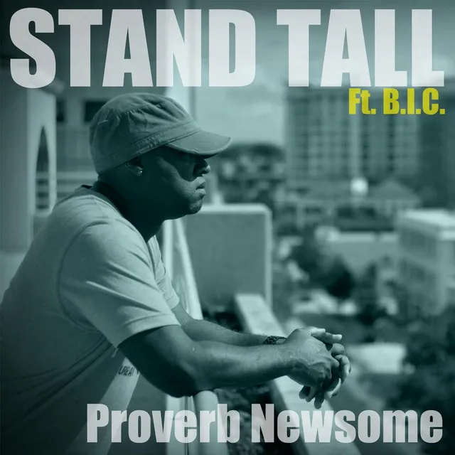 Stand Tall (feat. B.I.C.)