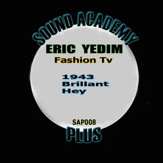 Fashion Tv by Eric Yedim