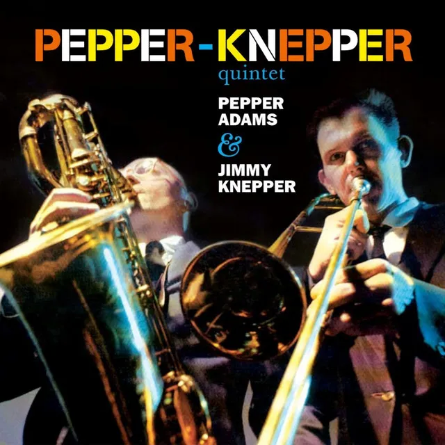 The Pepper-Knepper Quintet