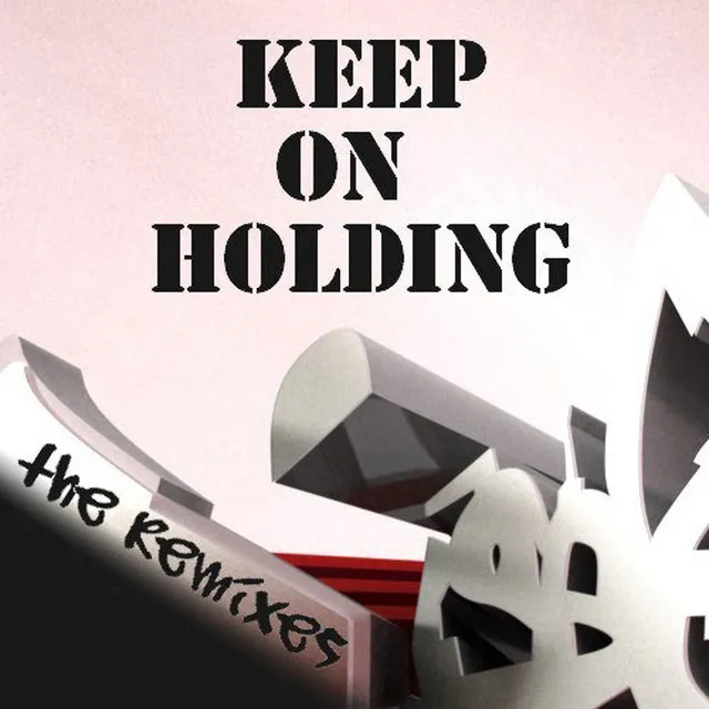 Keep On Holding - Sebastian Reza Remix