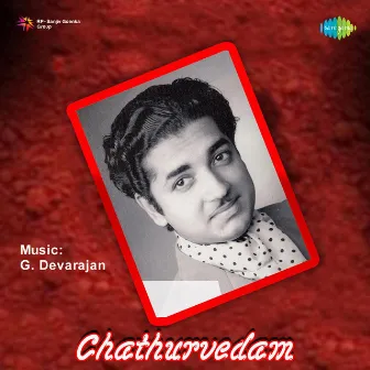 Chathurvedam (Original Motion Picture Soundtrack) by Sreekumaran Thambi