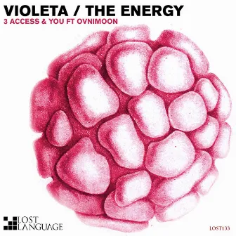 Violeta / The Energy by 3 Access & You