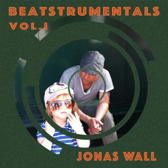 Beatstrumentals, Vol. 1 by Jonas Wall