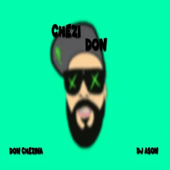 Chezi Don by Dj ason