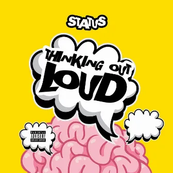 Thinking Out Loud by Status631