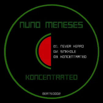 Koncentrated by Nuno Meneses