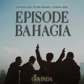 Episode Bahagia by Govinda