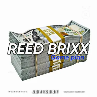 Game Plan by Reed Brixx