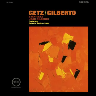 Getz/Gilberto (Expanded Edition) by Stan Getz