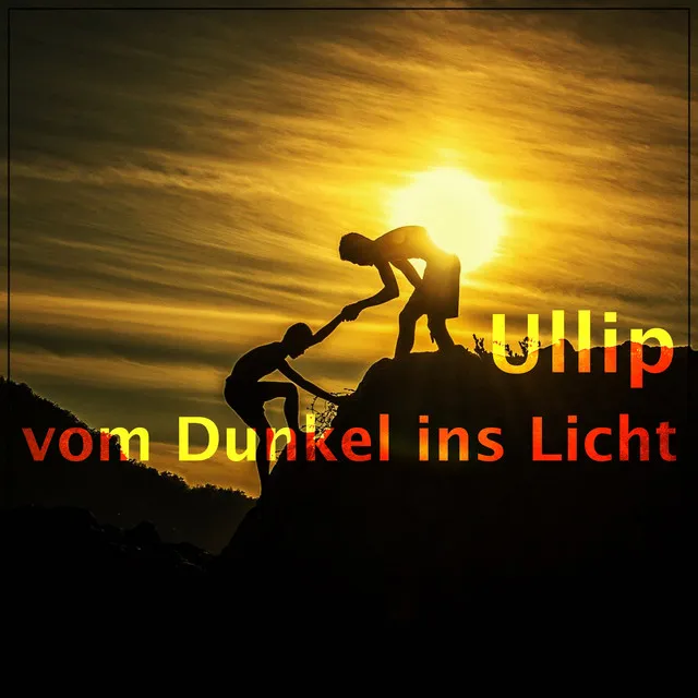 Vom Dunkel ins Licht