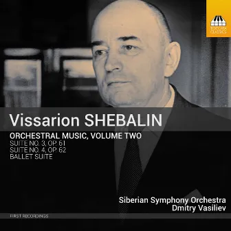 Shebalin: Orchestral Music, Vol. 2 by Vissarion Shebalin