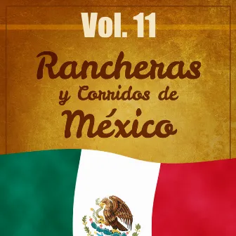 Rancheras y Corridos de México (Volumen 11) by El Mariachi Viva México