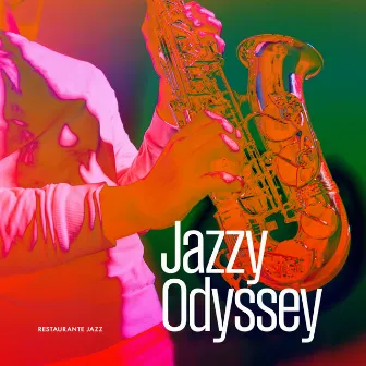 Jazzy Odyssey by Restaurante Jazz