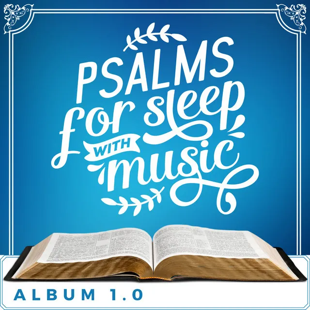 Psalm 91 Prayer of Protection (Psalms for Sleep Meditation with Music)