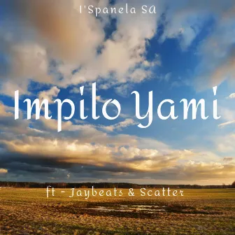 Impilo Yami by I'spanela SA