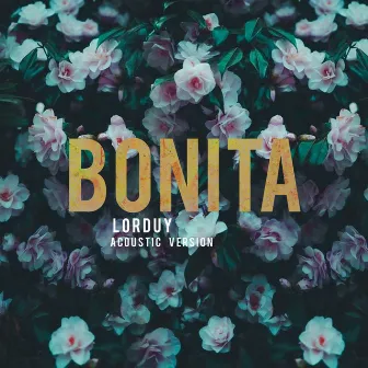 Bonita by Lorduy