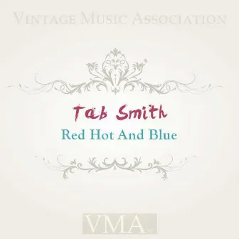 Red Hot and Blue by Tab Smith